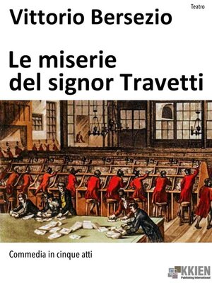 cover image of Le miserie del signor Travetti